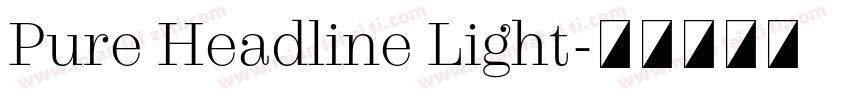 Pure Headline Light字体转换